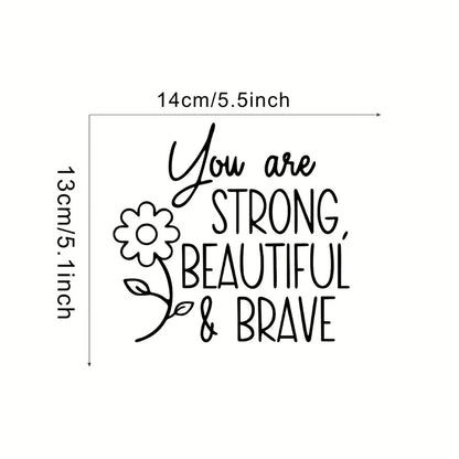 Affirmation Sticker "You Are Strong Beautiful & Brave" English Mirror Stickers